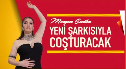 MERYEM SEVİLEN’DEN KIPIR KIPIR BİR YAZ ŞARKISI