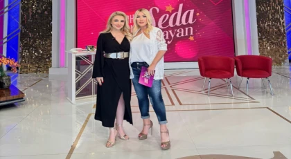 DOKTOR SUADA GASİMOVA, SEDA SAYAN’A KONUK OLDU